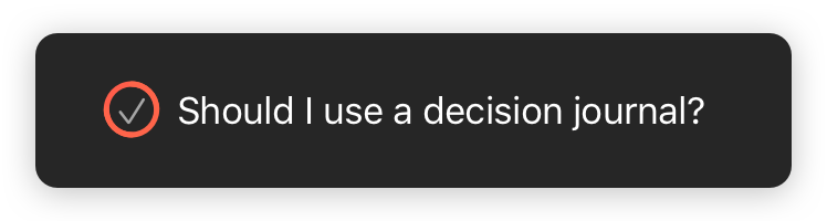 Decision journal entry UI showcase